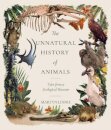 The Unnatural History of Animals