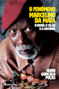 O Fenómeno Marcelino da Mata