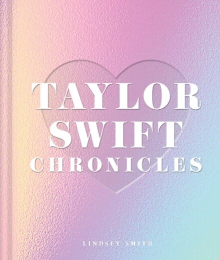 Taylo Swift Chronicles