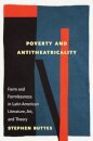 Poverty and Antitheatricality