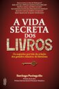 Vida Secreta Dos Livros