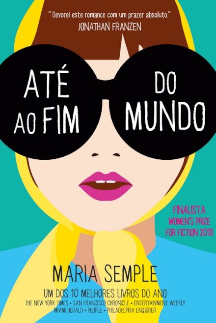 Onde estás, Bernadette? (4ªedição)