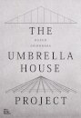 Kazuo Shinohara: The Umbrella House Project