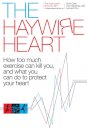 The Haywire Heart