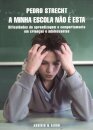 A Minha Escola Não É Esta