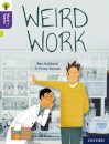 Oxford Reading Tree Word Sparks: Level 11: Weird Work