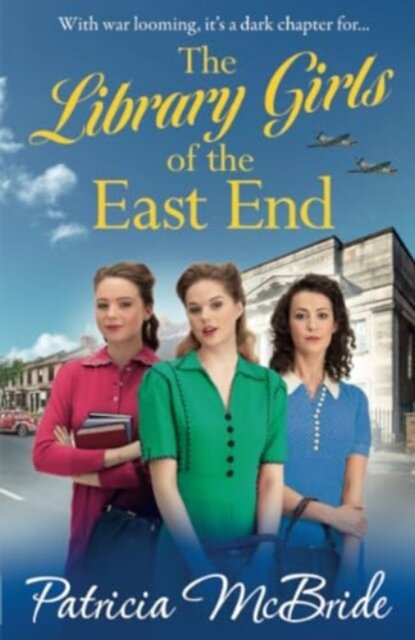 The Library Girls of the East End