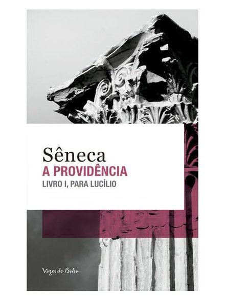 A Providência: Livro I, Para Lucílio