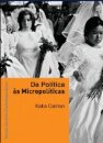 Da política às micropolíticas