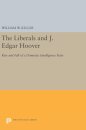 The Liberals and J. Edgar Hoover