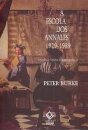 Escola dos Annales (1929-1989), A: a Rev Franc da historiogr