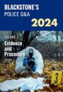 Blackstone's Police Q&A's 2024 Volume 2: Evidence and Procedure