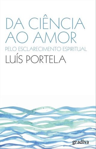 Da Ciência Ao Amor