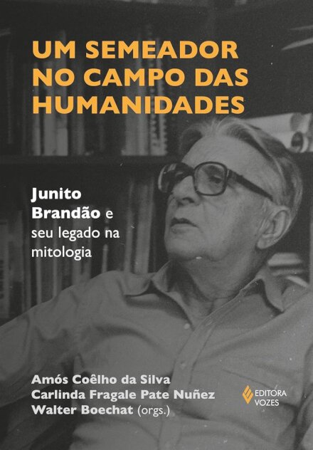 Semeador no campo das humanidades, Um: J. Brandão seu legado