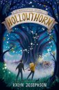 Hollowthorn: A Ravenfall Novel