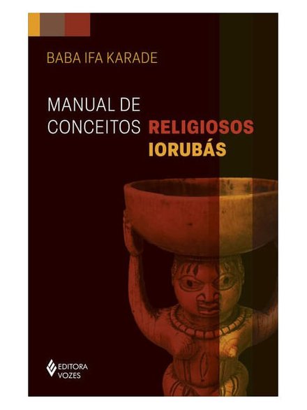 Manual De Conceitos Religiosos Iorubás