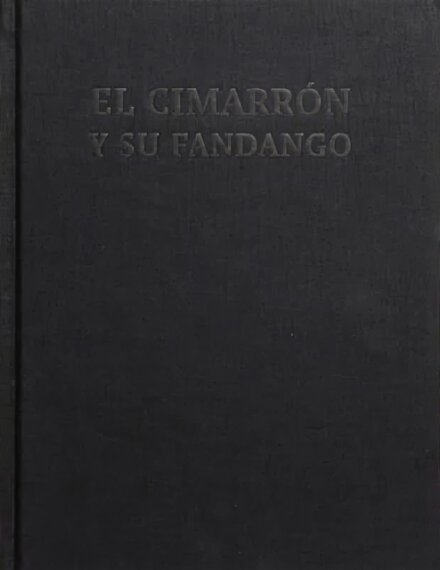 El Cimarron y su Fandango
