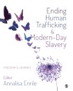 Ending Human Trafficking and Modern-Day Slavery