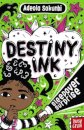 Destiny Ink: Sleepover Surprise