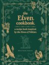 Recipes from the World of Tolkien Volume II – The Elven Cookbook