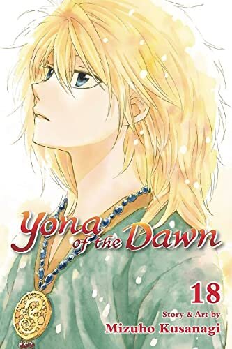 Yona Of The Dawn Vol. 18