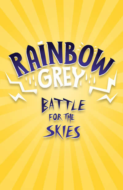 Rainbow Grey: Battle For The Skies