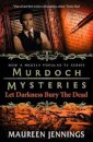 Murdoch Mysteries - Let Darkness Bury The Dead