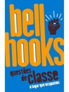 Questões De Classe: O Lugar Que Ocupamos