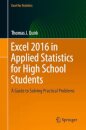 Excel 2016 in Applied Statistics for High School Students