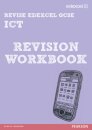Pearson Revise Edexcel Edexcel GCSE ICT Revision Workbook - for 2026, 2027 exams