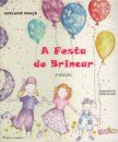 A Festa do Brincar