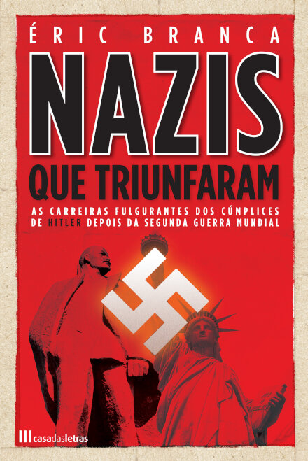 Os Nazis Que Triunfaram