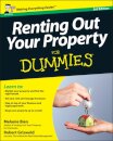 Renting Out Your Property For Dummies, UK Edition