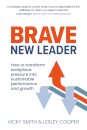 Brave New Leader