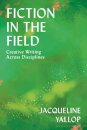Fiction in the Field