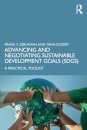 Advancing and Negotiating Sustainable Development Goals (SDGs)