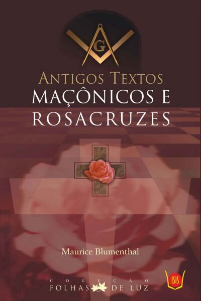 Antigos Textos Maçônicos e Rosacruzes