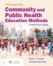 Community and Public Health Education Methods: a Practical Guide