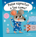 Posso espreitar a tua cama?