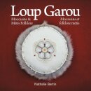 Loup Garou, Mocassins & Metis Folklore / Loup Garou, Mocassins ET Folklore Metis