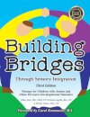 Building Bridges Through Sensory Integration