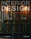 Interior Design: A Professional Guide