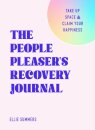 The People Pleaser’s Recovery Journal