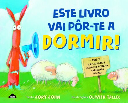 Este Livro Vai Pôr-te a Dormir!