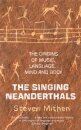 The Singing Neanderthals