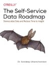 The Self-Service Data Roadmap