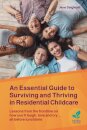 An Essential Guide to Surviving and Thriving in Residential Childcare