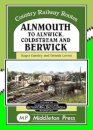 Alnmouth To Alnwick, Coldstream And Berwick