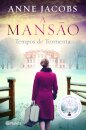 A Mansão 2 - Tempos De Tormenta
