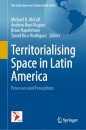 Territorialising Space in Latin America